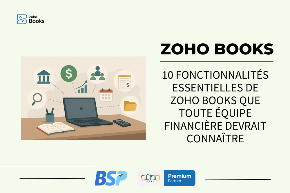 10-fonctionnalites-essentielles-de-zoho-books-que-toute-equipe-financiere-devrait-connaitre