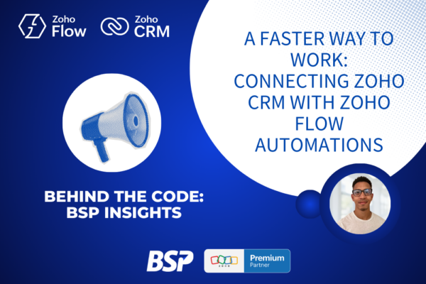 A Faster Way to Work: Connecting Zoho CRM with Zoho Flow Automations ...